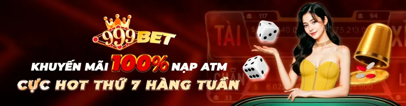 999BET - Link Nhà cái 999 Bet Casino chính khuyến mãi 999k 207 banner-999bet