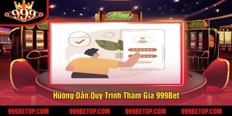 999BET - Link Nhà cái 999 Bet Casino chính khuyến mãi 999k 211 Hướng Dẫn Quy Trình Tham Gia 999Bet